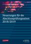 Neuerungen f. d. Abschlussprüfungssaison 2018/2019