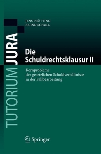 Die Schuldrechtsklausur II