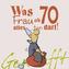 Geschafft! Was Frau ab 70 alles tun darf