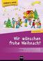 Wir wünschen frohe Weihnacht (children's voices)