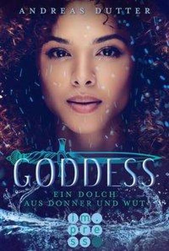 Goddess 2: Ein Dolch aus Donner und Wut