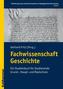 Fachwissenschaft Geschichte
