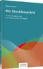 Die Abschlussarbeit