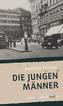 Die jungen Männer