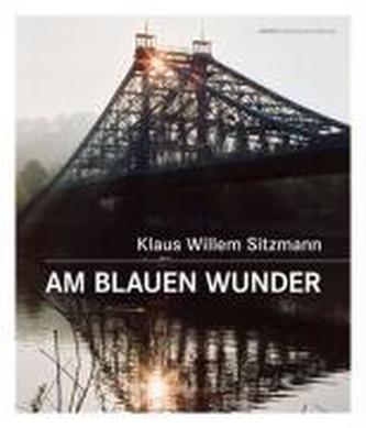 Am Blauen Wunder