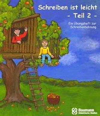 Schreiben ist leicht - Teil 2