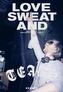 Love, Sweat and Tears