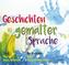 Geschichten in gemalter Sprache