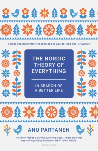 The Nordic Theory of Everything