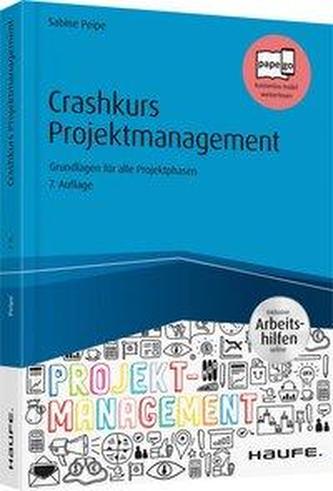 Crashkurs Projektmanagement - inkl. Arbeitshilfen online