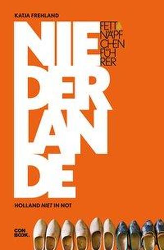 Fettnäpfchenführer Niederlande