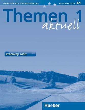 Themen aktuell 1. Arbeitsbuch. Slowakische Ausgabe. Pracovny zosit