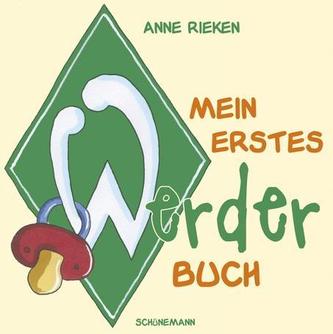 Mein erstes Werder-Buch