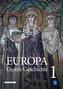 Europa - unsere Geschichte. Band 01