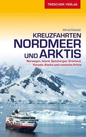Reiseführer Kreuzfahrten Nordmeer und Arktis