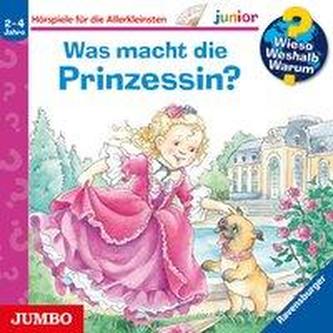 Wieso? Weshalb? Warum? junior. Was macht die Prinzessin?
