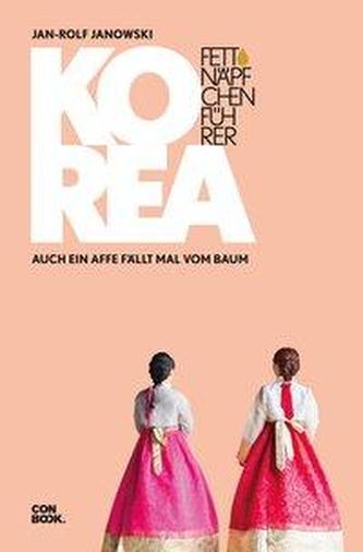 Fettnäpfchenführer Korea