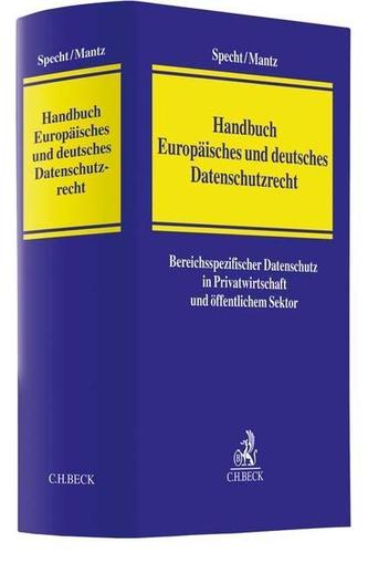 Handbuch Europäisches und deutsches Datenschutzrecht