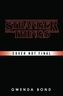 Stranger Things: Suspicious Minds