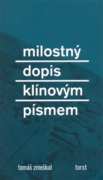Milostný dopis klínovým písmem