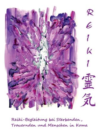 Reiki-Begleitung bei Sterbenden, Trauernden und Menschen in Koma