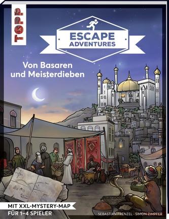 Escape Adventures - Von Basaren und Meisterdieben