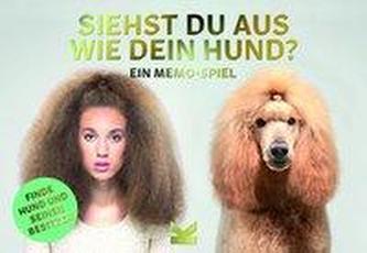 Siehst du aus wie dein Hund?