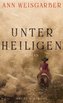 Unter Heiligen