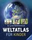 Der große Ravensburger Kinder-Weltatlas
