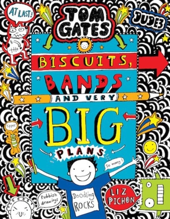 Tom Gates 14. Biscuits, Bands and Very Big Plans