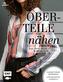 Oberteile nähen - Tops, Shirts, Blusen und Co. in Größe 34-46