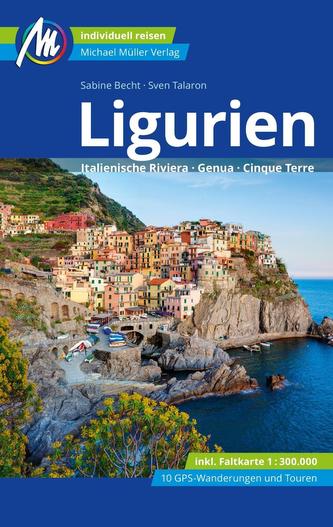 Ligurien Reiseführer Michael Müller Verlag