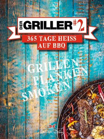 Der Griller #2