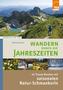 Wandern durch die Jahreszeiten