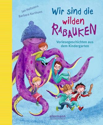 Wir sind die wilden Rabauken!