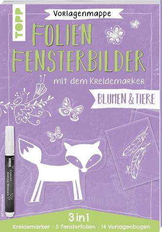 Vorlagenmappe Folien-Fensterbilder mit dem Kreidemarker - Blumen und Tiere. inkl. 5 Fensterfolien zum Bemalen und Ausschneiden u