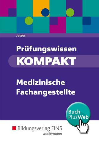 Prüfungswissen kompakt. Medizinische Fachangestellte: Schülerband