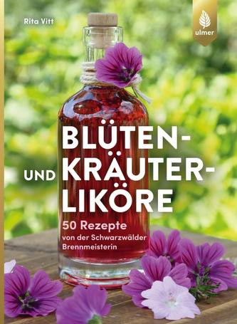 Blüten- und Kräuterliköre