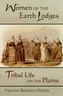 Women of the Earth Lodges