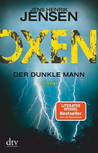 Oxen. Der dunkle Mann