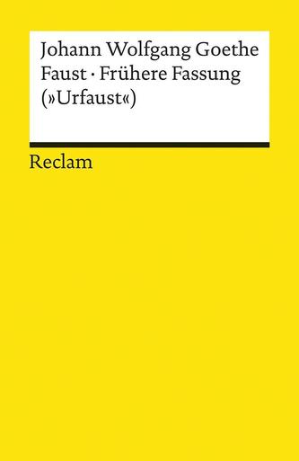 Faust - Frühere Fassung (Urfaust)