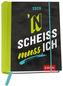 N Scheiß muss ich 2020
