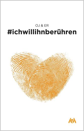 #ichwillihnberühren