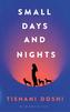 Small Days and Nights