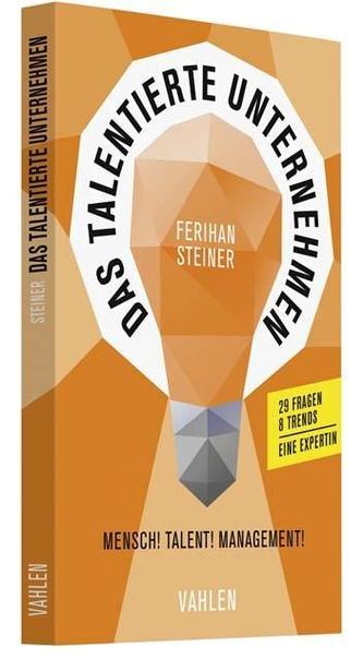 Das talentierte Unternehmen