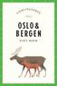 Oslo und Bergen - Lieblingsorte