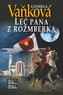 Léč pana z Rožmberka - 4. vydání