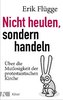 Nicht heulen, sondern handeln