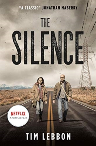 The Silence (Movie Tie-In Edition)