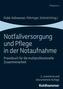 Notfallversorgung und Pflege in der Notaufnahme